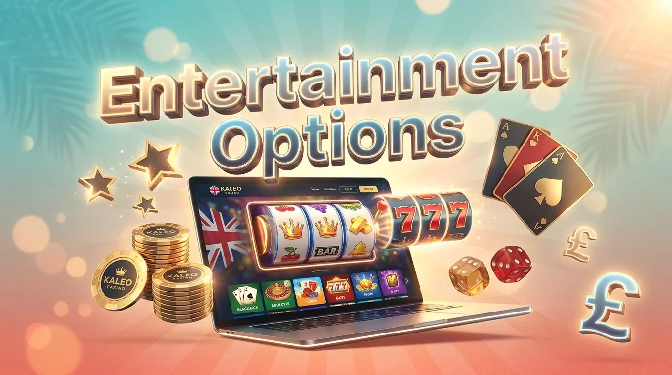 Entertainment Options